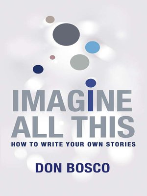 cover image of Imagine All This